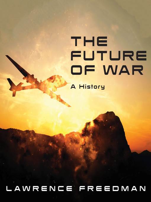 The Future of War