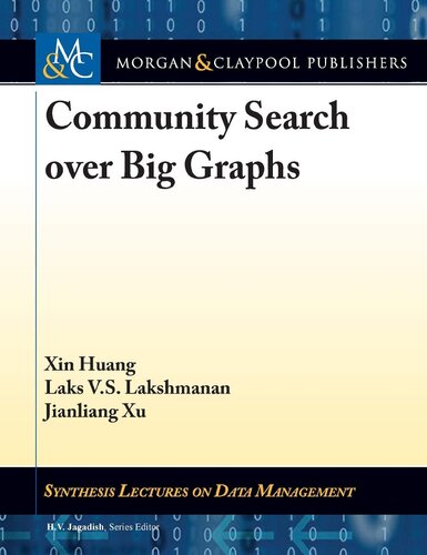 Community search over big graphs