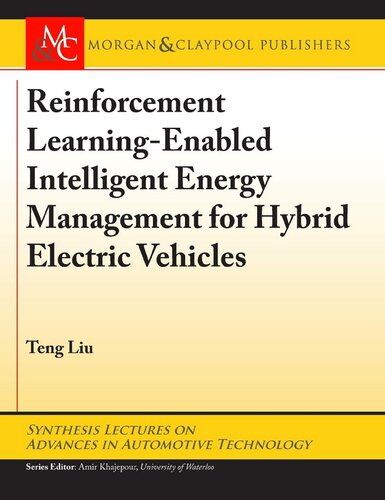 Reinforcement learning-enabled intelligent energy management for hybrid electric vehicles