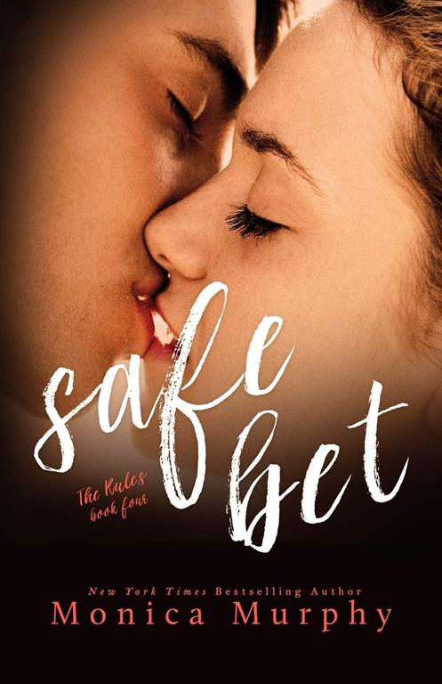 Safe Bet (The Rules Series, 4)