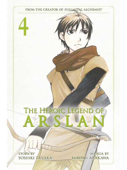 The Heroic Legend of Arslan, Volume 4