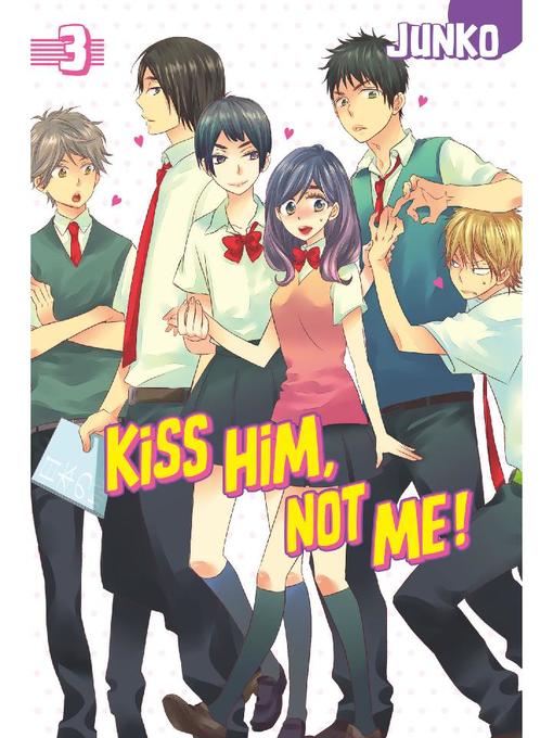 Kiss Him, Not Me, Volume 3