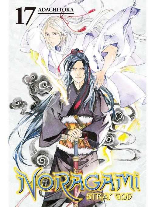 Noragami: Stray God, Volume 17