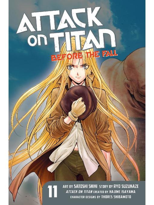 Attack on Titan: Before the Fall, Volume 11