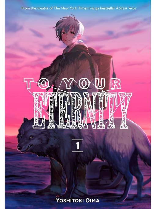 To Your Eternity, Volume 1