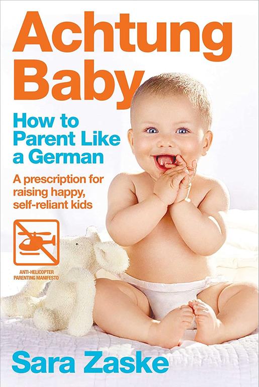 Achtung Baby: How to Parent Like a German