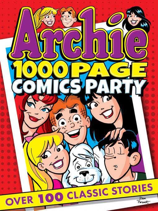 Archie 1000 Page Comics Party