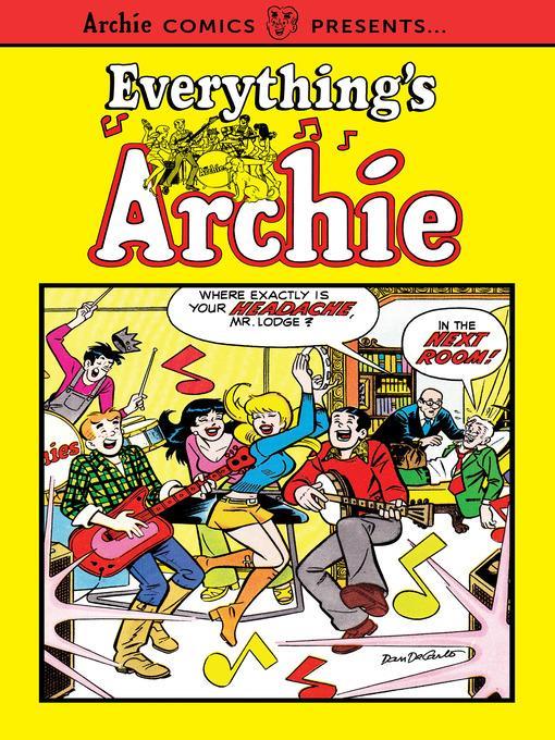 Everything's Archie Volume 1