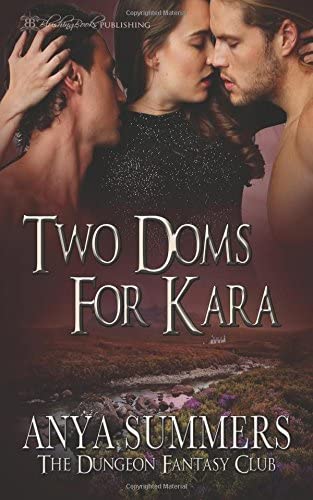 Two Doms For Kara (The Dungeon Fantasy Club)