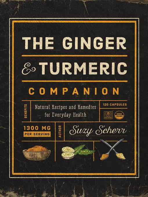 The Ginger and Turmeric Companion