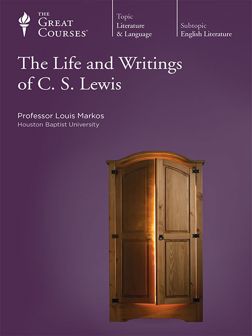 The Life and Writings of C. S. Lewis