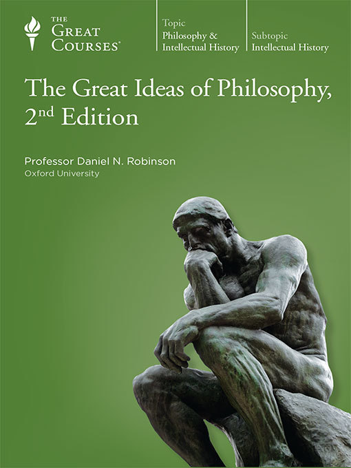 The Great Ideas of Philosophy, 2nd Edition