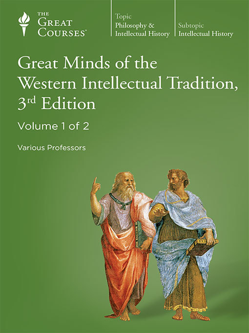 Great Minds of the Western Intellectual Tradition, 3rd Edition