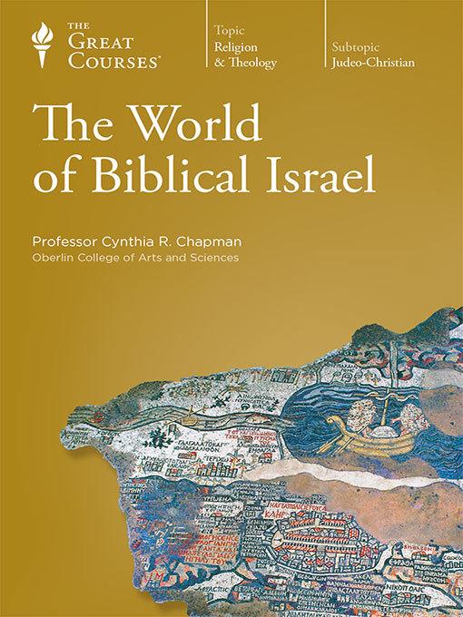 The World of Biblical Israel