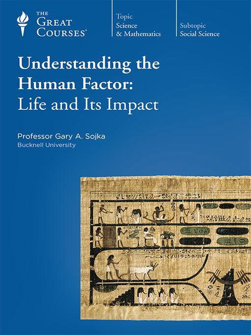 Understanding the Human Factor