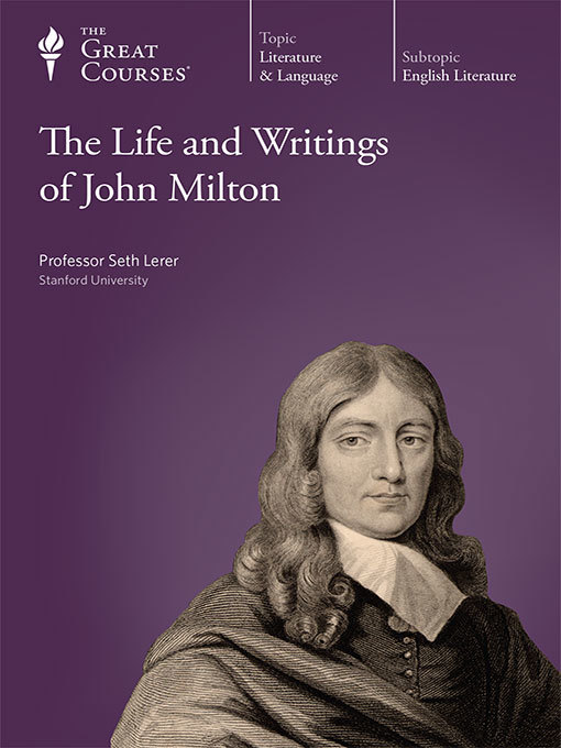 The Life and Writings of John Milton