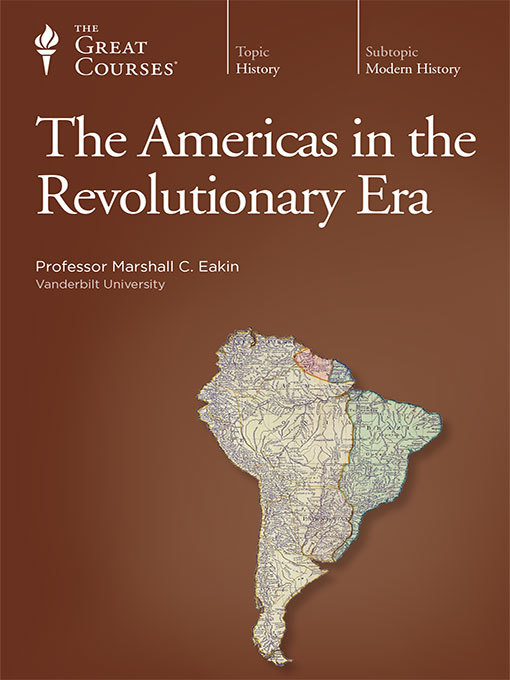 The Americas in the Revolutionary Era