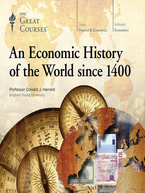 An Economic History of the World Since 1400