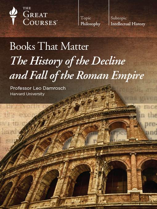 Books that Matter: The History of the Decline and Fall of the Roman Empire