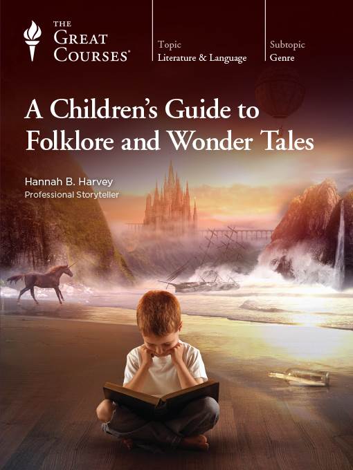 A Children's Guide to Folklore and Wonder Tales