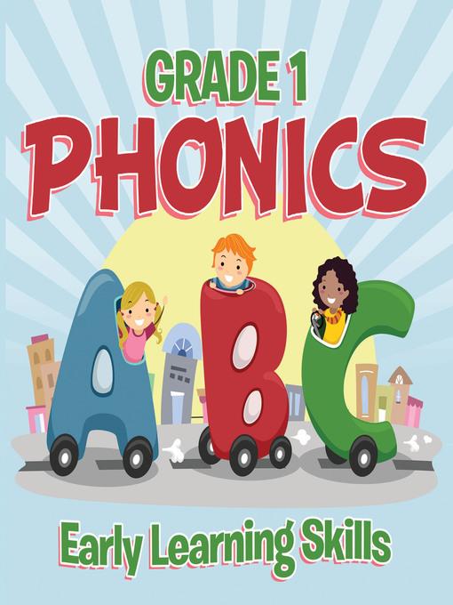 Grade 1 Phonics--Early Learning Skills