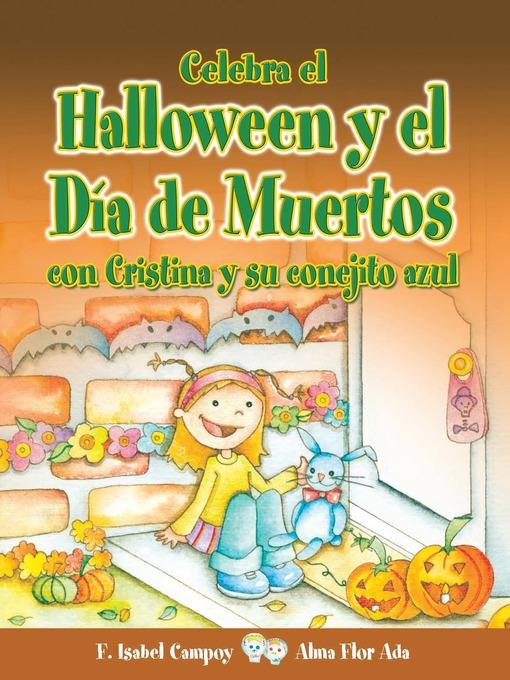 Celebra el Halloween y el Día de Muertos con Cristina y su conejito azul