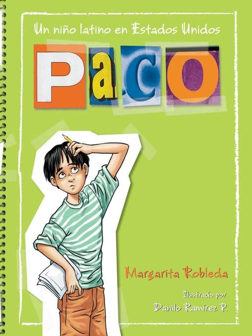 Paco: un niño latino en Estados Unidos