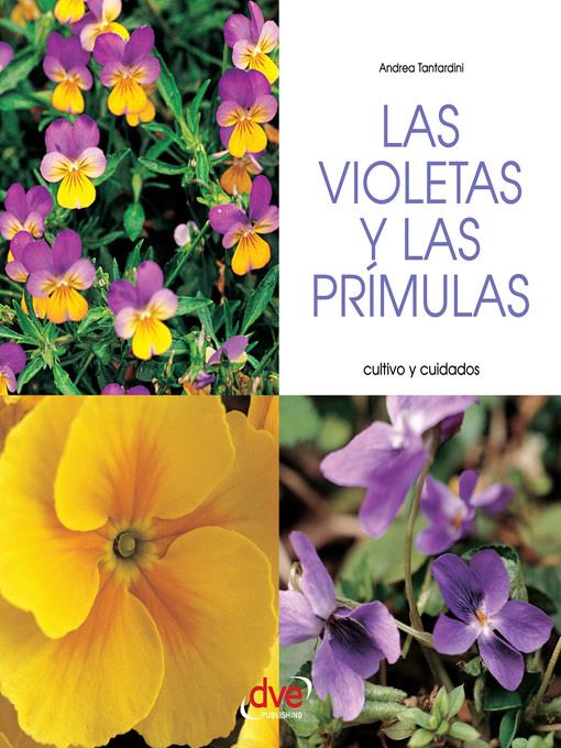 Las violetas y las prímulas--Cultivo y cuidados