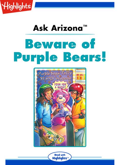 Ask Arizona: Beware of Purple Bears!