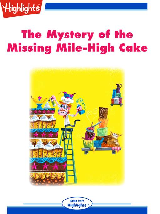 The Mystery of the Missing Mile-High Cake