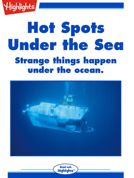 Hot Spots Under the Sea