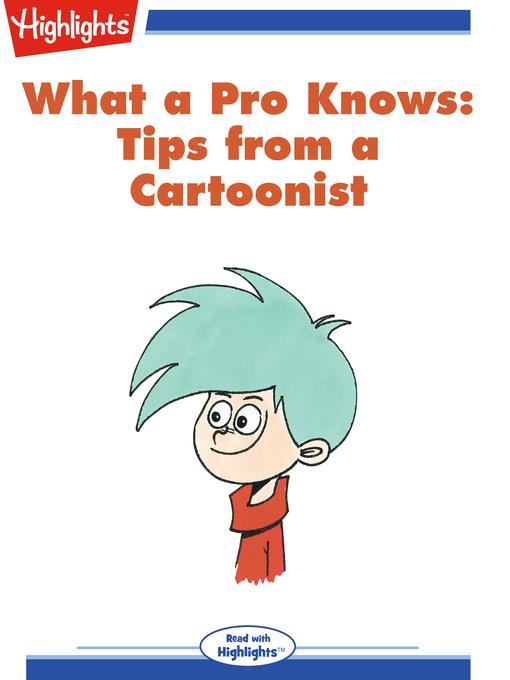 What a Pro Knows: Tips from a Cartoonist