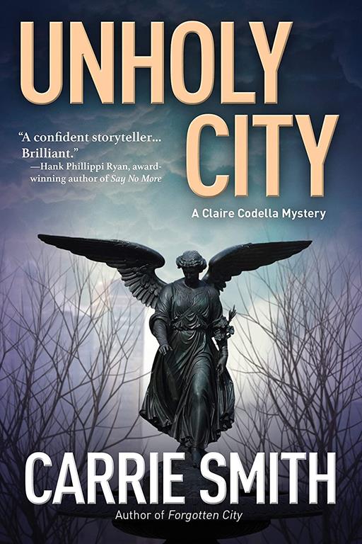Unholy City: A Claire Codella Mystery
