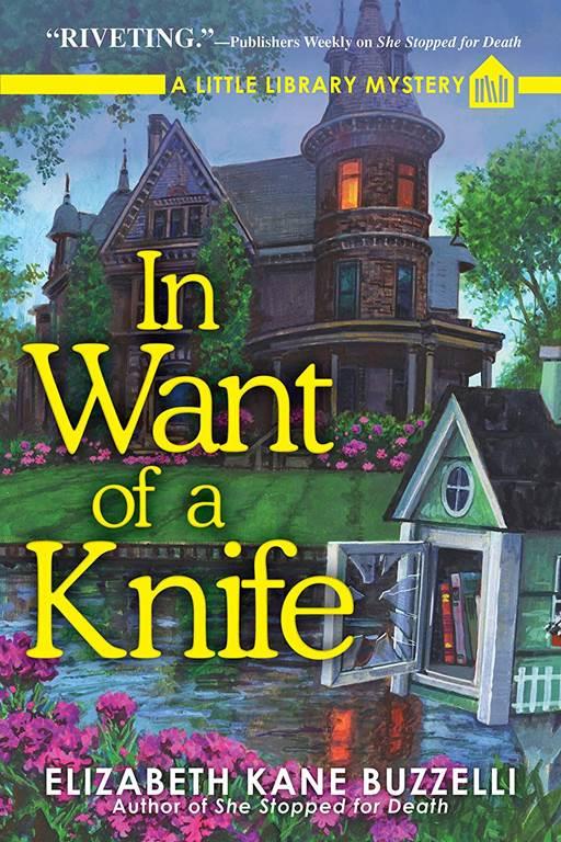 In Want of a Knife: A Little Library Mystery