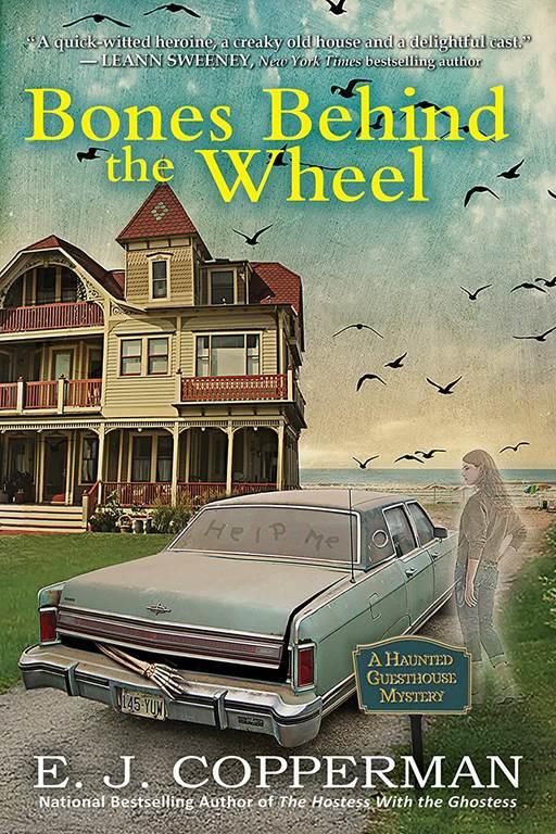 Bones Behind the Wheel: A Haunted Guesthouse Mystery