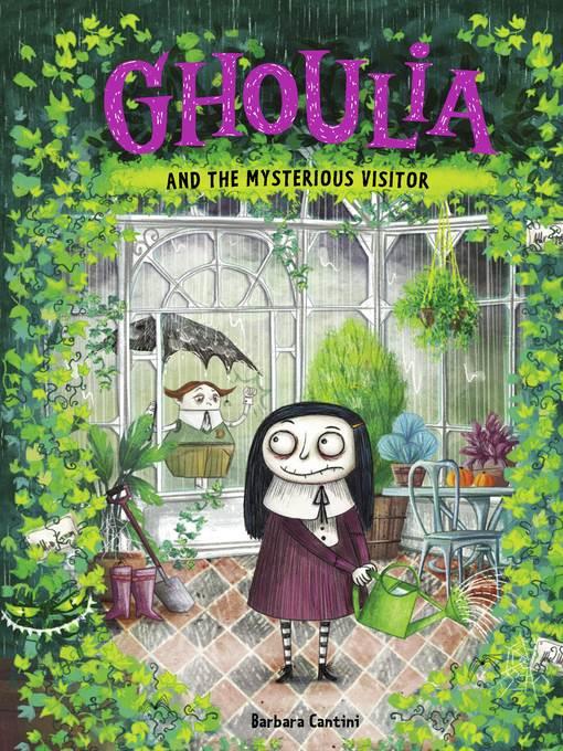 Ghoulia and the Mysterious Visitor