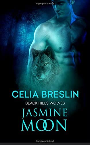 Jasmine Moon (Black Hills Wolves) (Volume 49)