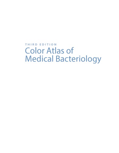 Color Atlas of Medical Bacteriology