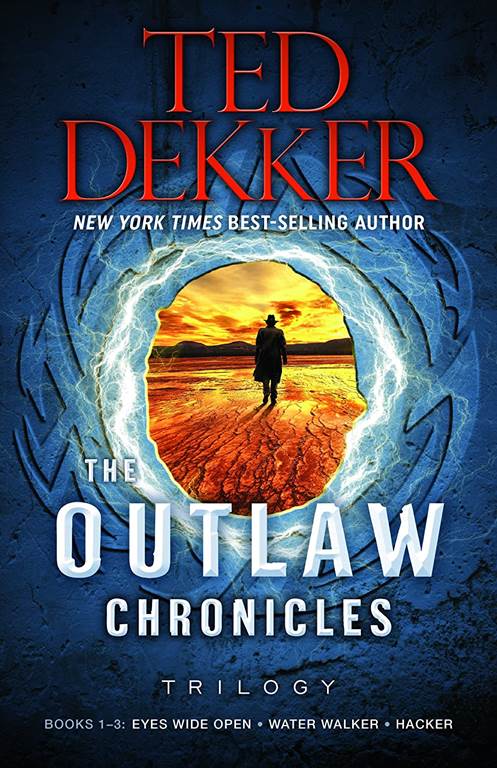 The Outlaw Chronicles Trilogy: Books 1-3