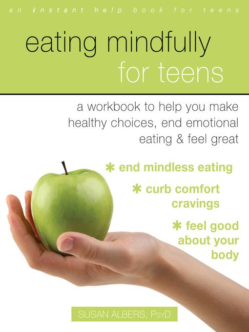 Eating Mindfully for Teens