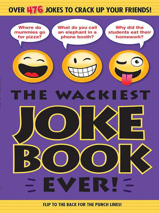 The Wackiest Joke Book Ever!