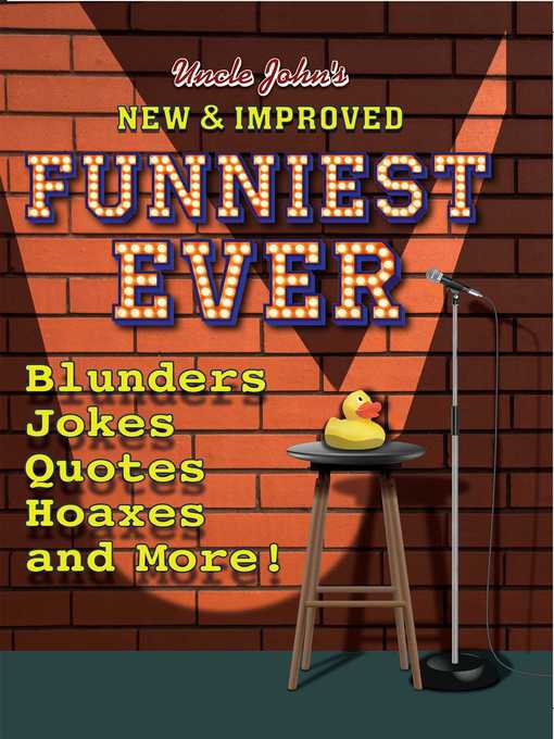 Uncle John's New & Improved Funniest Ever