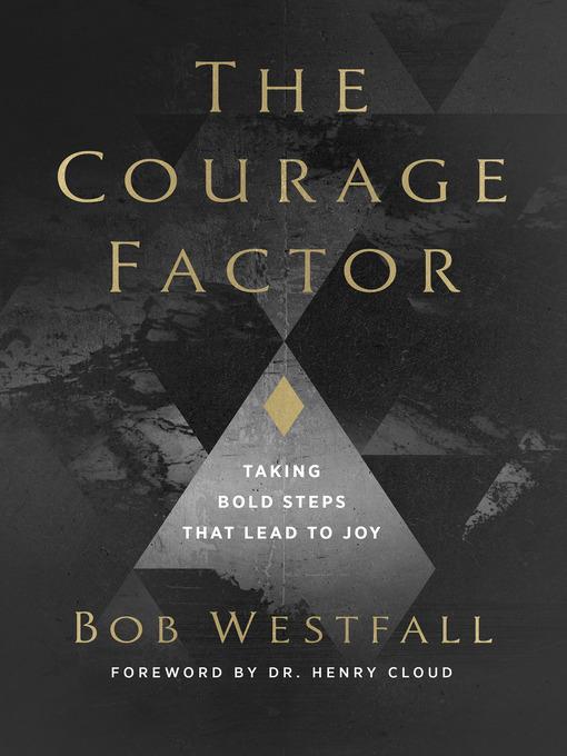 The Courage Factor