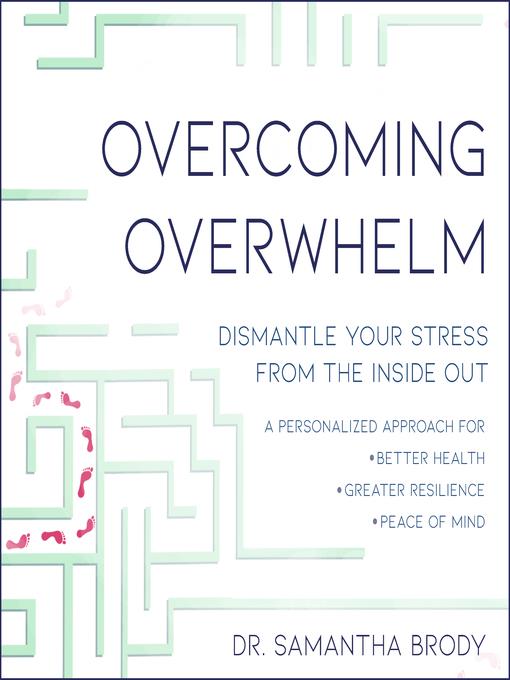 Overcoming Overwhelm