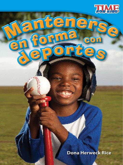 Mantenerse en forma con deportes (Keeping Fit with Sports)