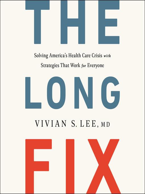 The Long Fix