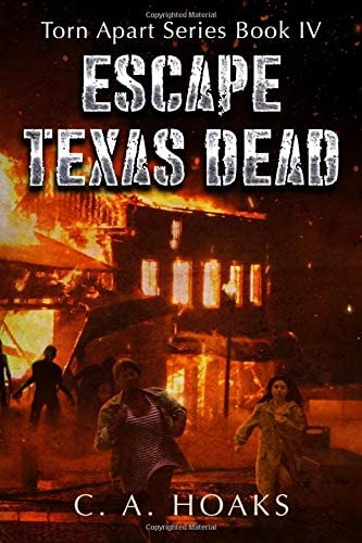 Escape Texas Dead (Torn Apart Series)