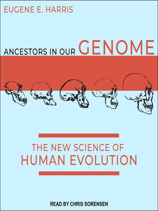 Ancestors in Our Genome