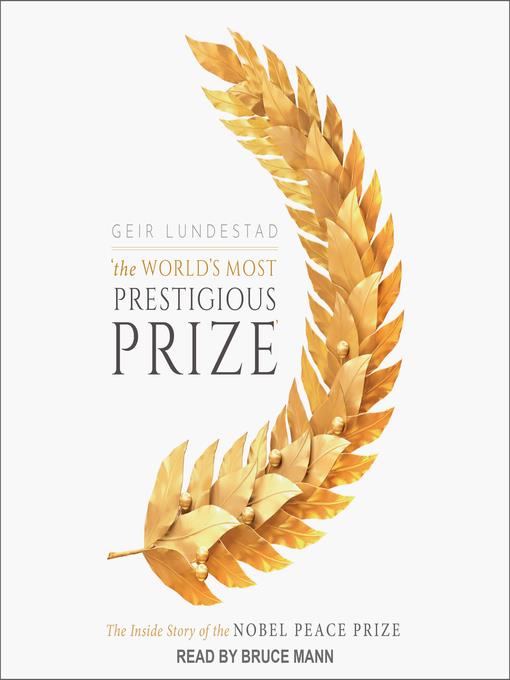 The World's Most Prestigious Prize