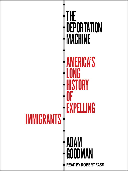 The Deportation Machine